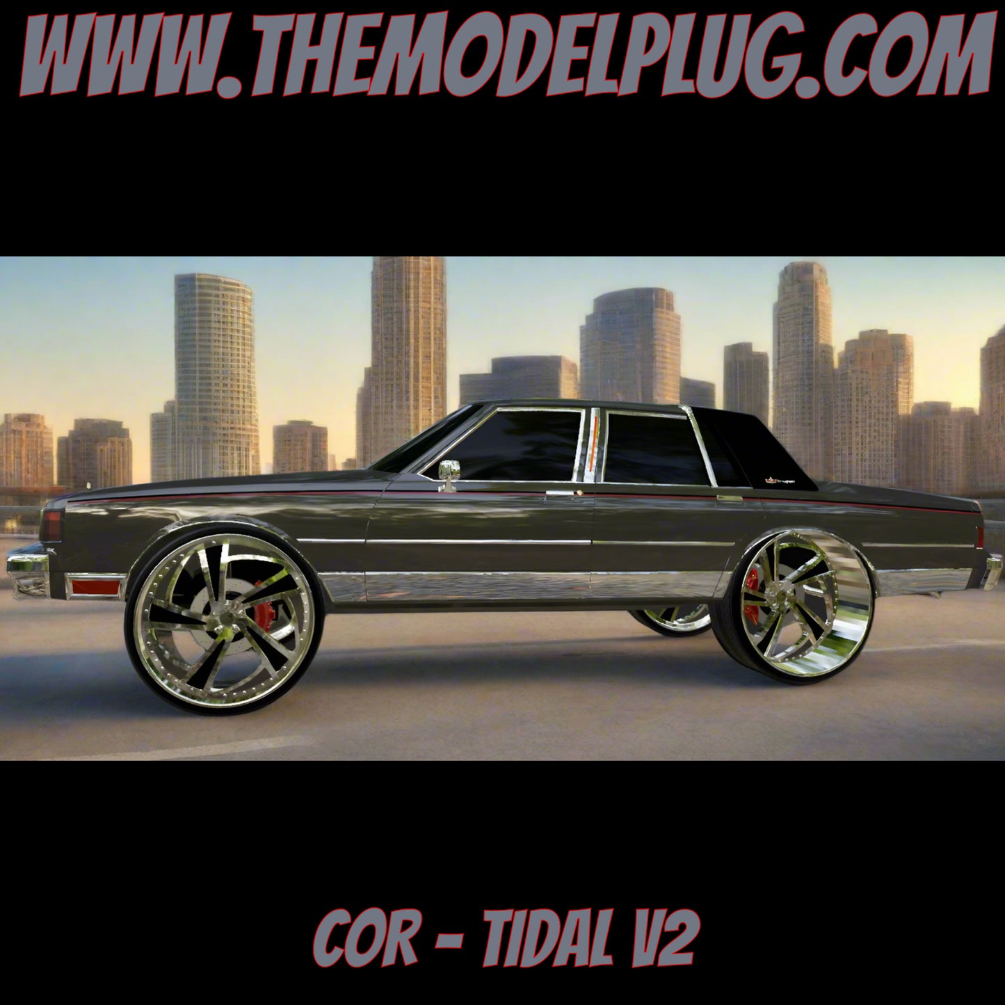 1/25 Scale - COR TIDAL V2 in 26"-30" Donk, Big Rims, Box Chevy, G-Body